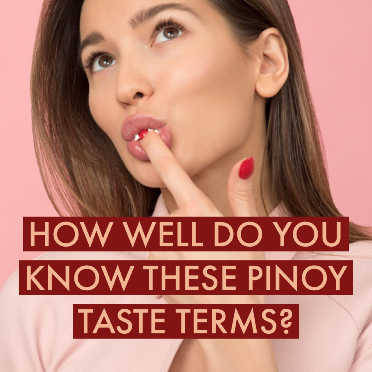 panlasa-at-panitikan-how-well-do-you-know-these-pinoy-taste-terms